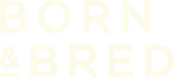 Born & Bred
